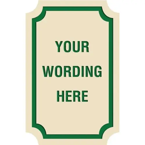 Custom Layered Color Sign With Notched Corners, Ivory/Green, 11 X 17 Custom Layered Color Sign With Notched Corners, Ivory/Green, 11 X 17
