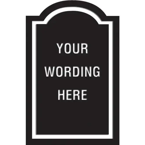 Custom Layered Color Sign With Arched Top, Black/White, 11 X 17 Custom Layered Color Sign With Arched Top, Black/White, 11 X 17