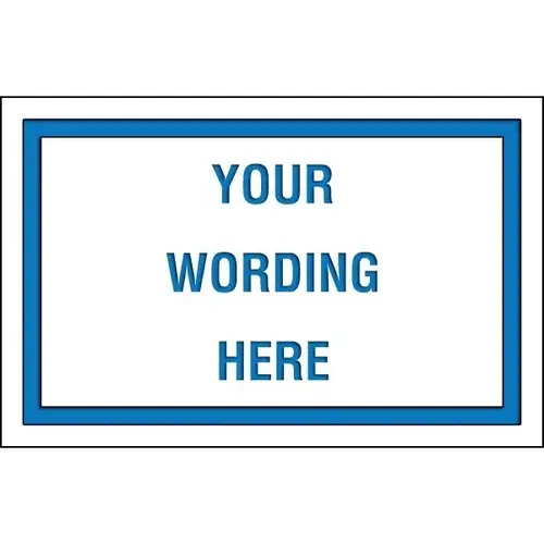 Custom Layered Color Sign With Straight Corners, White/Blue, 17 X 11 Custom Layered Color Sign With Straight Corners, White/Blue, 17 X 11
