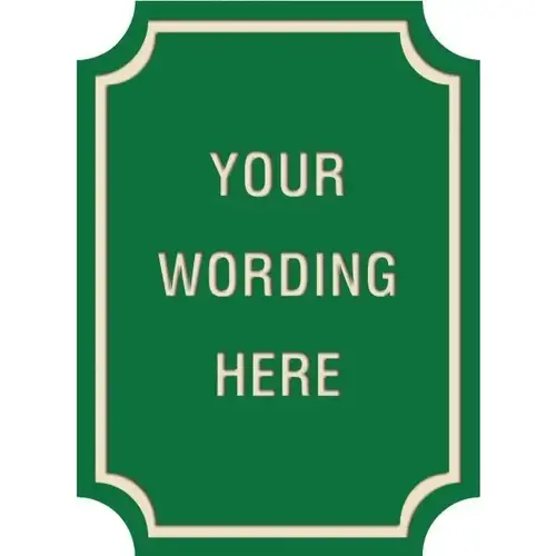 Custom Layered Color Sign With Notched Corners, Green/Ivory, 16 X 22 Custom Layered Color Sign With Notched Corners, Green/Ivory, 16 X 22