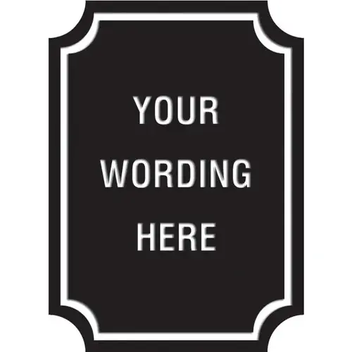 Custom Layered Color Sign With Notched Corners, Black/White, 16 X 22 Custom Layered Color Sign With Notched Corners, Black/White, 16 X 22
