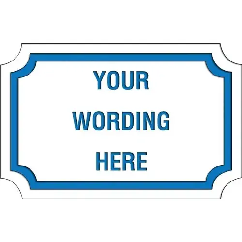 Custom Layered Color Sign With Notched Corners, White/Blue, 17 X 11 Custom Layered Color Sign With Notched Corners, White/Blue, 17 X 11