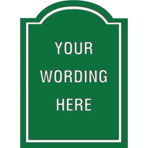 Custom Layered Color Sign With Arched Top, Green/White, 16 X 22 Custom Layered Color Sign With Arched Top, Green/White, 16 X 22