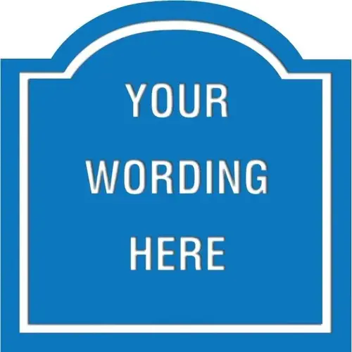 Custom Layered Color Sign With Arched Top, Blue/White, 18 X 18 Custom Layered Color Sign With Arched Top, Blue/White, 18 X 18