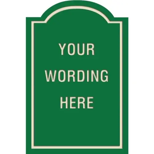 Custom Layered Color Sign With Arched Top, Green/Ivory, 24 X 36 Custom Layered Color Sign With Arched Top, Green/Ivory, 24 X 36