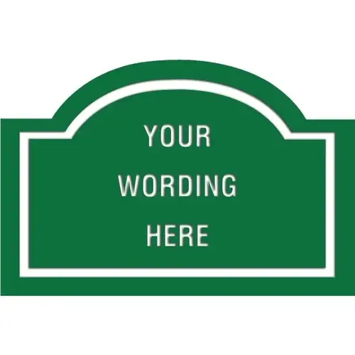 Custom Layered Color Sign With Arched Top, Green/White, 36 X 24 Custom Layered Color Sign With Arched Top, Green/White, 36 X 24