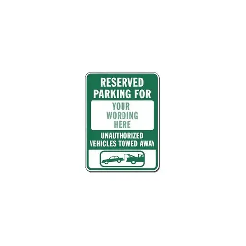 Semi-Custom Reserved Parking For Sign, Green Reflective, 18 X 24 Semi-Custom Reserved Parking For Sign, Green Reflective, 18 X 24