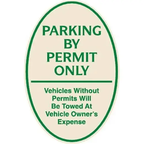 Parking By Permit Only Oval Designer Sign, Green On Ivory, 12 X 18 Parking By Permit Only Oval Designer Sign, Green On Ivory, 12 X 18