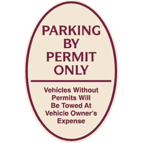 Parking By Permit Only Oval Designer Sign, Burgundy On Ivory, 12 X 18 Parking By Permit Only Oval Designer Sign, Burgundy On Ivory, 12 X 18