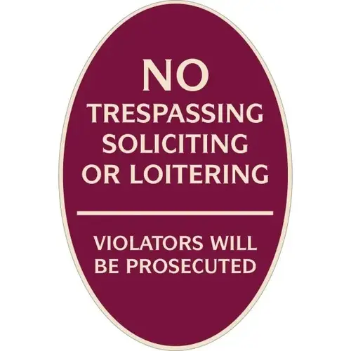 No Trespassing Oval Designer Sign, Ivory On Burgundy, 12 X 18 No Trespassing Oval Designer Sign, Ivory On Burgundy, 12 X 18
