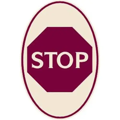 Designer Stop Sign, Oval, Burgundy On Ivory, 12 X 18 Designer Stop Sign, Oval, Burgundy On Ivory, 12 X 18