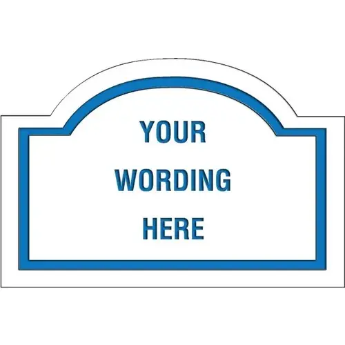 Custom Layered Color Sign With Arched Top, White/Blue, 36 X 24 Custom Layered Color Sign With Arched Top, White/Blue, 36 X 24