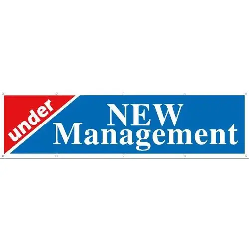 Horizontal Under New Management Banner, Red/Blue, 15 ft X 4 ft Horizontal Under New Management Banner, Red/Blue, 15 ft X 4 ft