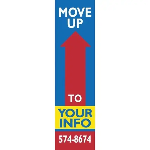 Semi-Custom Vertical Move Up Banner, 4 ft X 15 ft Semi-Custom Vertical Move Up Banner, 4 ft X 15 ft