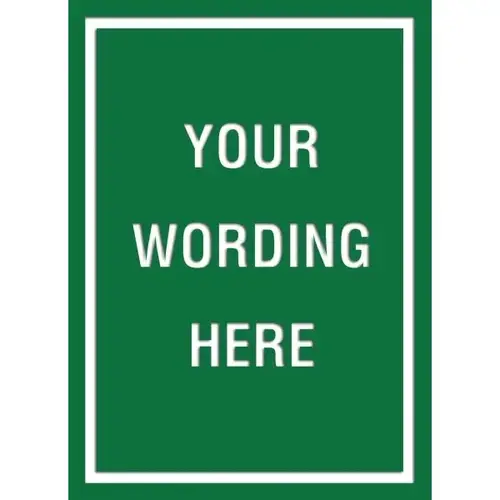Custom Layered Color Sign With Straight Corners, Green/White, 16 X 22 Custom Layered Color Sign With Straight Corners, Green/White, 16 X 22
