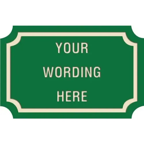 Custom Layered Color Sign With Notched Corners, Green/Ivory, 17 X 11 Custom Layered Color Sign With Notched Corners, Green/Ivory, 17 X 11