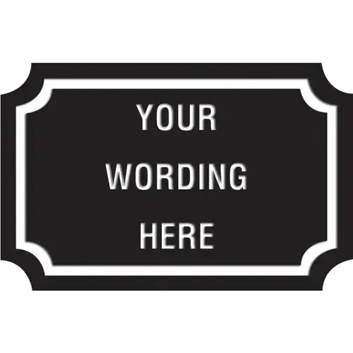 Custom Layered Color Sign With Notched Corners, Black/White, 17 X 11 Custom Layered Color Sign With Notched Corners, Black/White, 17 X 11