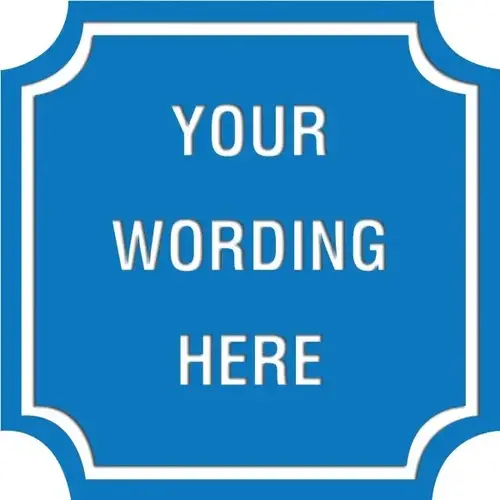 Custom Layered Color Sign With Notched Corners, Blue/White, 18 X 18 Custom Layered Color Sign With Notched Corners, Blue/White, 18 X 18