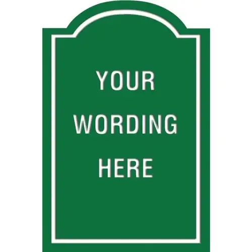 Custom Layered Color Sign With Arched Top, Green/White, 24 X 36 Custom Layered Color Sign With Arched Top, Green/White, 24 X 36