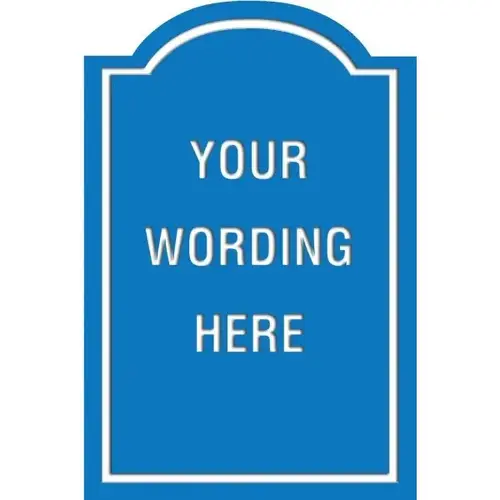 Custom Layered Color Sign With Arched Top, Blue/White, 24 X 36 Custom Layered Color Sign With Arched Top, Blue/White, 24 X 36