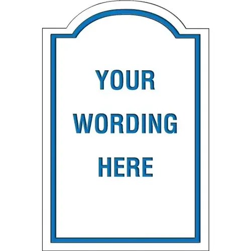 Custom Layered Color Sign With Arched Top, White/Blue, 24 X 36 Custom Layered Color Sign With Arched Top, White/Blue, 24 X 36