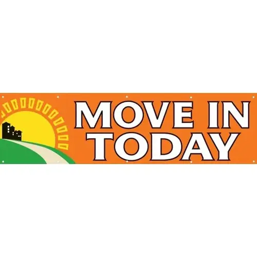 Move In Today! Horizontal Banner, Sun/Road, 15 ft X 4 ft Move In Today! Horizontal Banner, Sun/Road, 15 ft X 4 ft