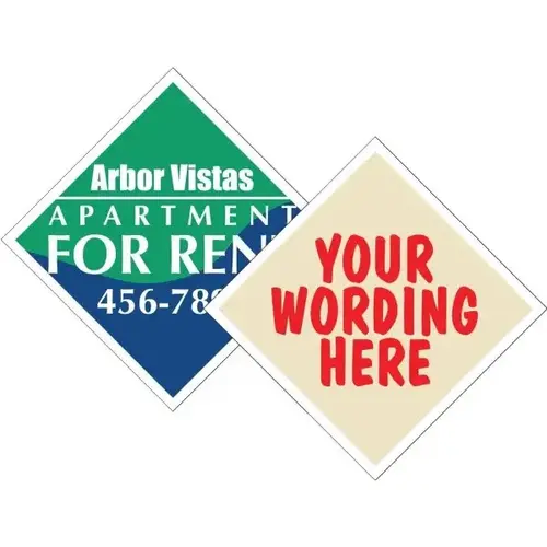 Coroplast Custom 2-Sided Diamond Amenity Sign, 24 X 24 Coroplast Custom 2-Sided Diamond Amenity Sign, 24 X 24