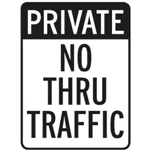 Private/No Thru Traffic Sign, Reflective, 18 X 24 Private/No Thru Traffic Sign, Reflective, 18 X 24
