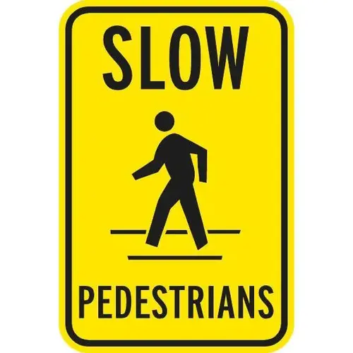 Slow Pedestrians Symbol Sign, Reflective, 12 X 18 Slow Pedestrians Symbol Sign, Reflective, 12 X 18