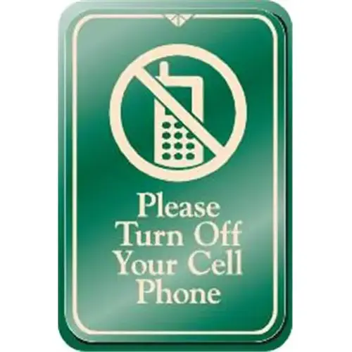 Please Turn Off Cell Interior Sign, Green, 6 X 9 Please Turn Off Cell Interior Sign, Green, 6 X 9