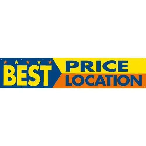 Horizontal Best Price Best Location Banner, 20 ft X 4 ft Horizontal Best Price Best Location Banner, 20 ft X 4 ft