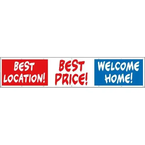 Best Location!/Best Price!/Welcome Home! Banner, Red/White/Blue, 20 ft X 4 ft Best Location!/Best Price!/Welcome Home! Banner, Red/White/Blue, 20 ft X 4 ft