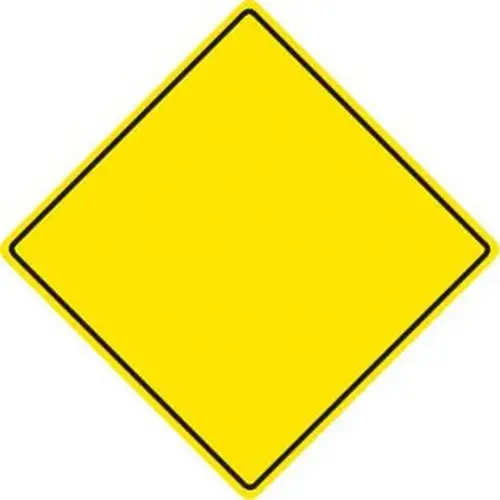 Custom Aluminum Sign, Yellow Diamond High Intensity, 24 X 24 Custom Aluminum Sign, Yellow Diamond High Intensity, 24 X 24
