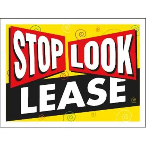 Coroplast Stop! Look! Lease! Contemporary Amenity Sign, 24 X 18 Coroplast Stop! Look! Lease! Contemporary Amenity Sign, 24 X 18