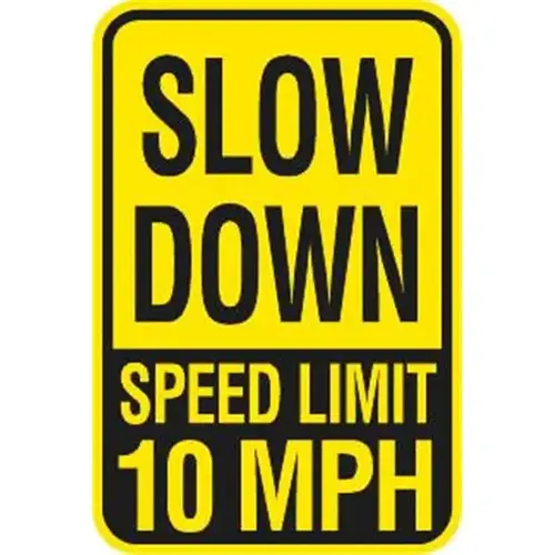 Slow Down/Speed Limit 10mph Sign, Reflective, 12 X 18 Slow Down/Speed Limit 10mph Sign, Reflective, 12 X 18