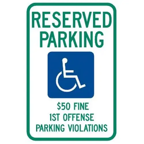 Alabama Reserved Parking Sign, 50 Dollar Fine, Reflective, 12 X 18" Alabama Reserved Parking Sign, 50 Dollar Fine, Reflective, 12 X 18"
