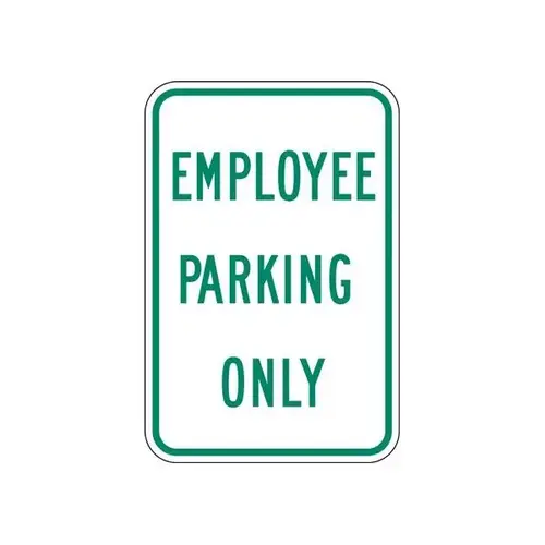 Sign "Employee Parking Only" Sign "Employee Parking Only"
