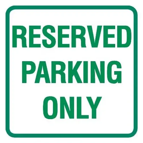 Reserved Parking Only Mini Sign, Reflective, 12x12 Reserved Parking Only Mini Sign, Reflective, 12x12