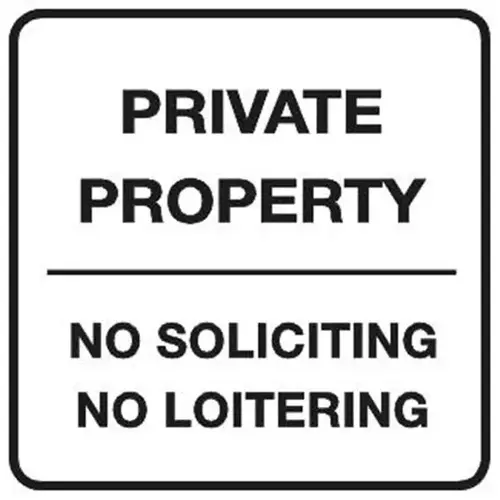 Private Property, No Soliciting Sign, Reflective 18x18 Private Property, No Soliciting Sign, Reflective 18x18