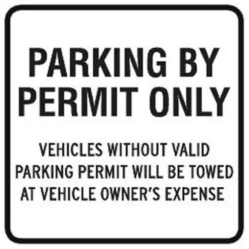 Parking By Permit Only Sign, Reflective 18x18 Parking By Permit Only Sign, Reflective 18x18