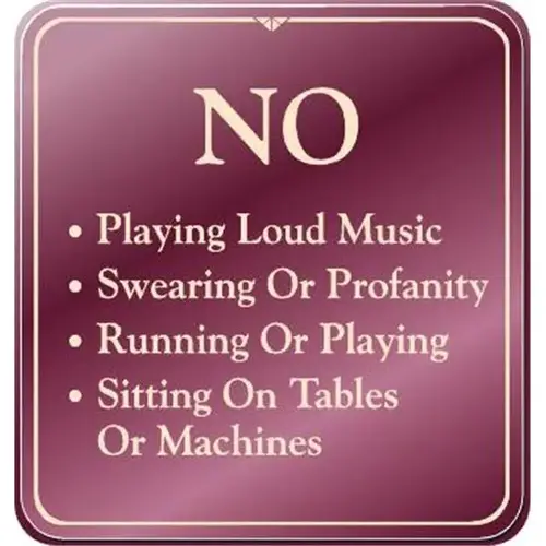 No Loud Music Interior Sign, Burgundy, 9 X 9-1/2 No Loud Music Interior Sign, Burgundy, 9 X 9-1/2