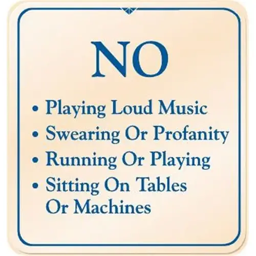 No Loud Music Interior Sign, Ivory, 9 X 9-1/2" No Loud Music Interior Sign, Ivory, 9 X 9-1/2"