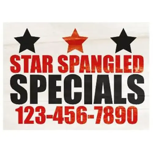 Coroplast Semi-Custom Yard Sign, Patriotic, 24 X 18 Coroplast Semi-Custom Yard Sign, Patriotic, 24 X 18