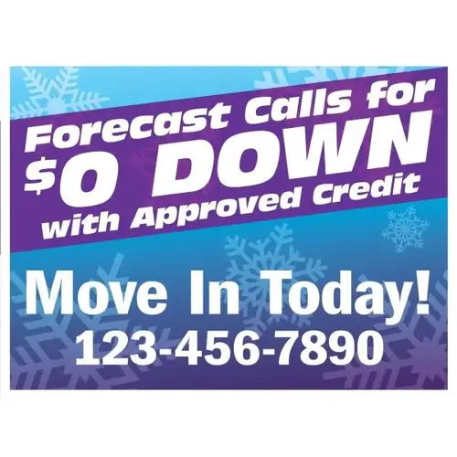 Coroplast Semi-Custom Yard Sign, Flurries, 24 X 18 Coroplast Semi-Custom Yard Sign, Flurries, 24 X 18