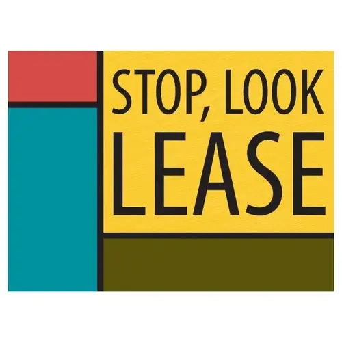 Aluminum Stop, Look Lease! Amenity Sign, Geometric, 24 X 18 Aluminum Stop, Look Lease! Amenity Sign, Geometric, 24 X 18