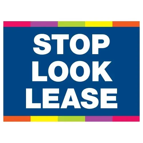 Coroplast Stop! Look! Lease! Amenity Sign, Color Bands, 24 X 18 Coroplast Stop! Look! Lease! Amenity Sign, Color Bands, 24 X 18