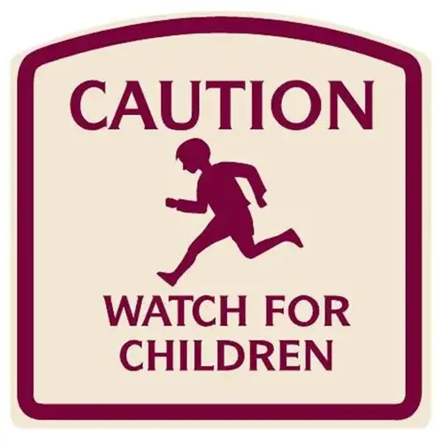 Caution Watch For Children Sign Burgundy On Ivory, Non-Reflective, 16 X 16 Caution Watch For Children Sign Burgundy On Ivory, Non-Reflective, 16 X 16