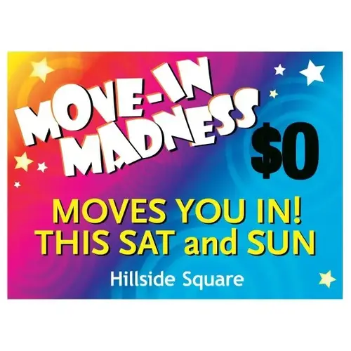 Coroplast Semi-Custom Sign, Move In Madness Rent Event 2, 24 X 18 Coroplast Semi-Custom Sign, Move In Madness Rent Event 2, 24 X 18