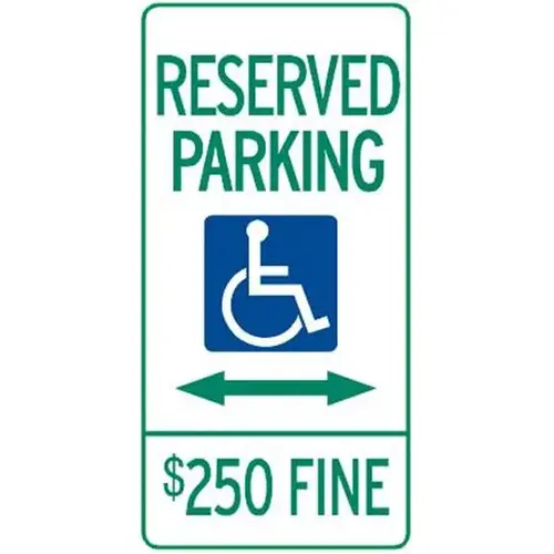 Illinois Reserved Parking/250 Dollar Fine Disabled Parking Sign, 12 X 24" Illinois Reserved Parking/250 Dollar Fine Disabled Parking Sign, 12 X 24"