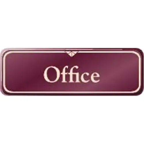 Office Interior Sign, Burgundy, 9 X 3 Office Interior Sign, Burgundy, 9 X 3